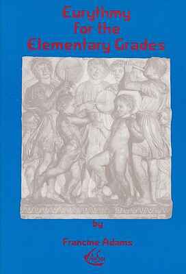Eurythmy for the Elementary Grades