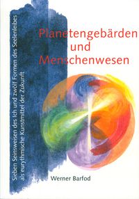 Planetengebärden und Menschenwesen